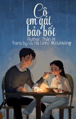 CÔ EM GÁI BẢO BỐI - THẦN HI