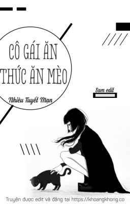 Cô gái ăn thức ăn mèo - Nhiêu Tuyết Mạn