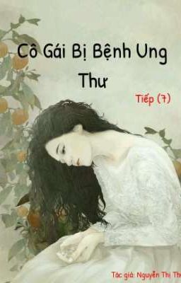 Cô Gái Bị Bệnh Ung Thư