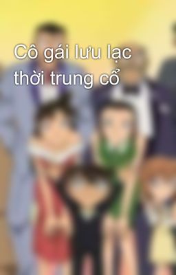 Cô gái lưu lạc thời trung cổ