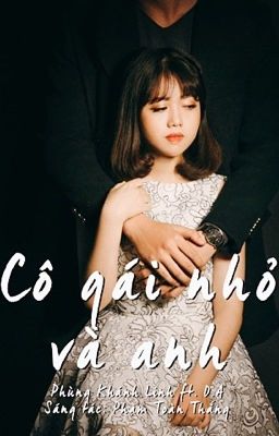 Cô gái nhỏ và anh...