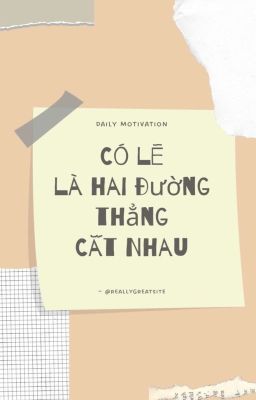 Có  Lẽ Là Hai Đường Thẳng Cắt Nhau