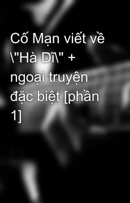 Cố Mạn viết về \