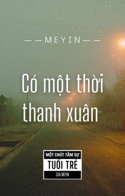 Có một thời thời thanh xuân