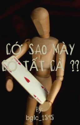 CỚ SAO MÀY CÓ TẤT CẢ ??