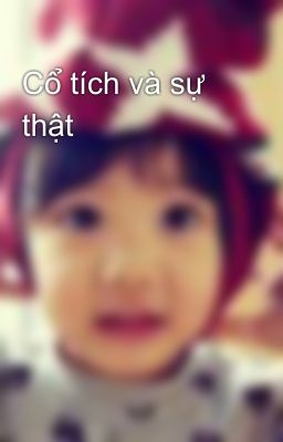 Cổ tích và sự thật