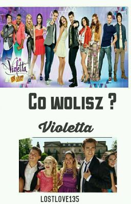 Co wolisz ? - Violetta  (✔)