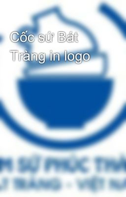 Cốc sứ Bát Tràng in logo