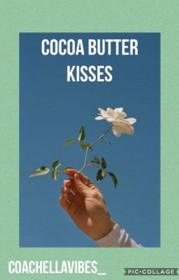 Cocoa Butter Kisses