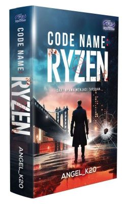 CODE NAME: RYZEN [TERBIT NOVEL FIZIKAL]