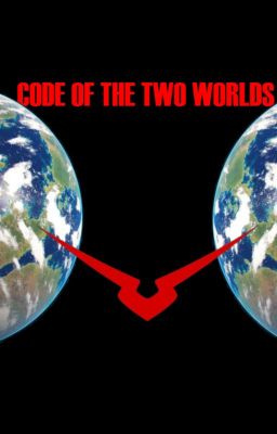 Code of the Two Worlds