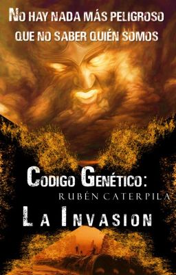 Código Genético: La Invasión [Libro 3]