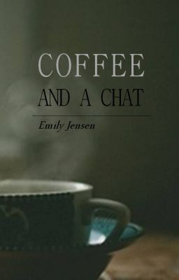 Coffee and a chat