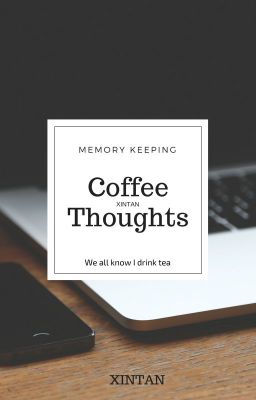 Coffee Thoughts