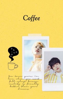 Coffee [YoonMin]