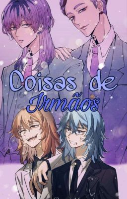 Coisas de Irmãos