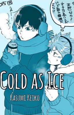 Cold as Ice [Haikyuu!!/KageHina]