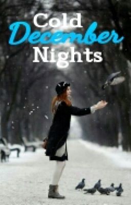 Cold December Nights | A Stebex Prequel