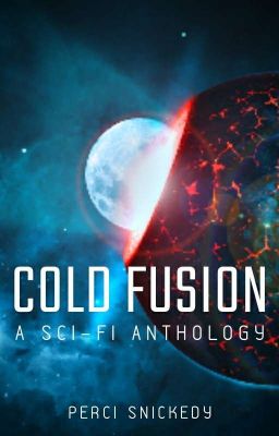 Cold Fusion - A Sci-Fi Anthology