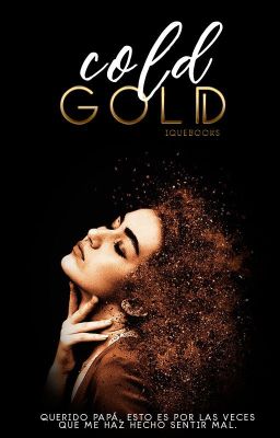 Cold Gold |COLD #2|