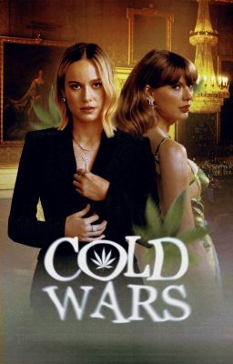 COLD WARS | TAYLOR SWIFT X OC