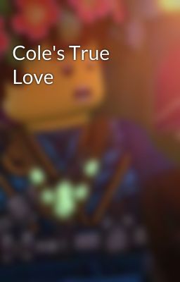 Cole's True Love