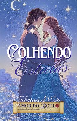 COLHENDO ESTRELAS - livro 4