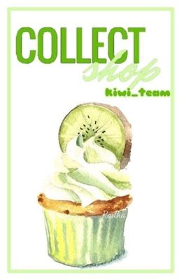 Collect shop [KIWI TEAM]