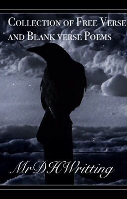 Collection of Free Verse and Blank Verse Poems