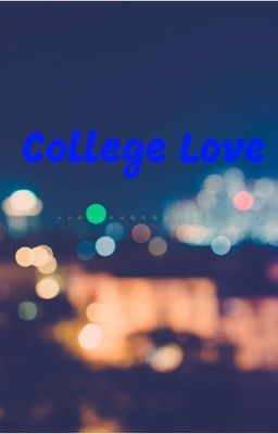 College Love. A BxB story.