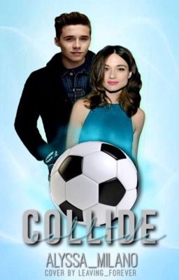 Collide |A Brooklyn Beckham Fanfiction|