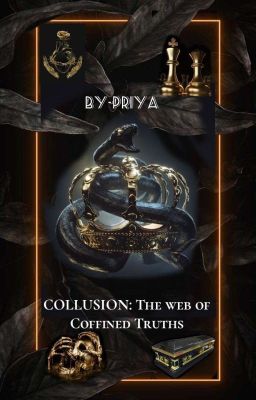 COLLUSION: The Web 🕸️ Of Coffined ⚰️ Truths (Part 1) | 18+