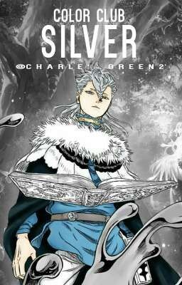 Color Club Silver: Nozel Silva | Black Clover