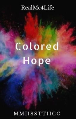 Colored Hope