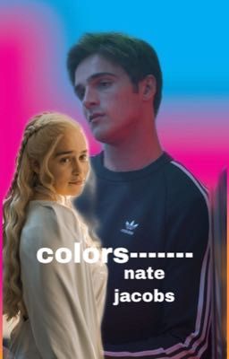 colors---- nate jacobs 