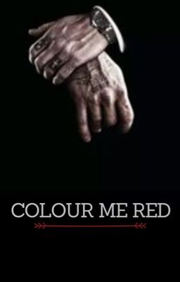 Colour Me Red [COMPLETED]