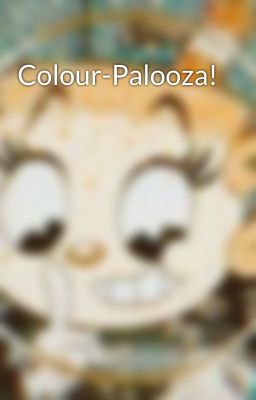 Colour-Palooza!