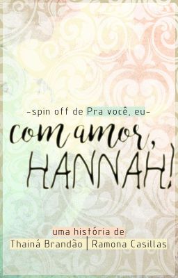 Com amor, Hannah (Concluída)