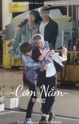 Cơm Nắm |NamJin|