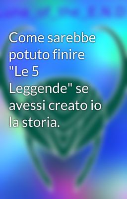 Come sarebbe potuto finire 