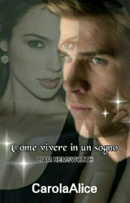 Come Vivere In Un Sogno - Liam Hemsworth