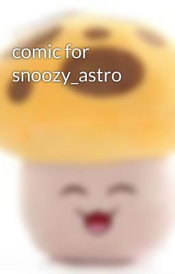 comic for snoozy_astro