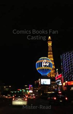 Comics Books, Books and Movies Fan Casting