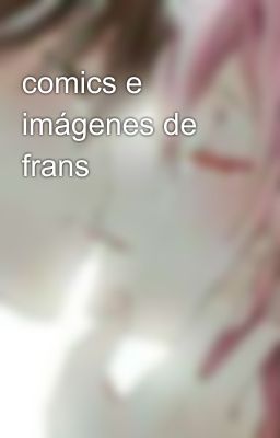 comics e imágenes de frans 