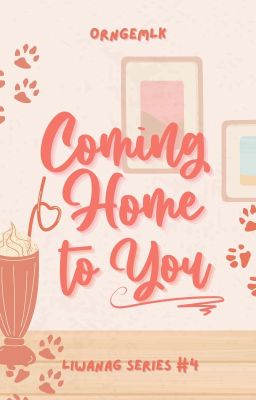 Coming Home to You (Liwanag Series #4)