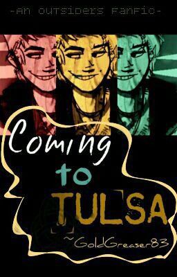 Coming to Tulsa