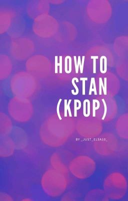 Comment stan un groupe de Kpop