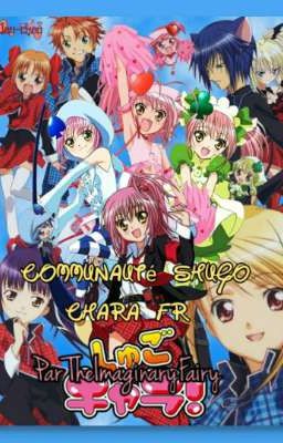 Communauté Shugo Chara FR 💫