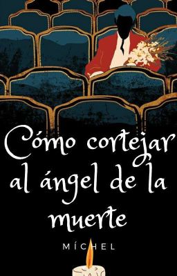 Cómo cortejar al ángel de la muerte (BL)