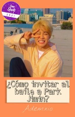 🌻¿Cómo invitar al baile a Park Jimin?🌻YM • OS